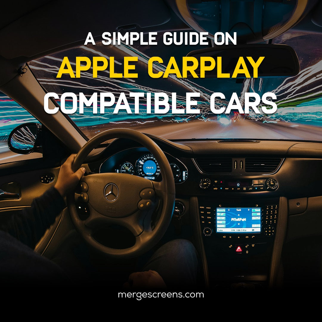 Looking for an Apple CarPlay Compatible Car? Here's A Simple Compatibility and Integration Guide