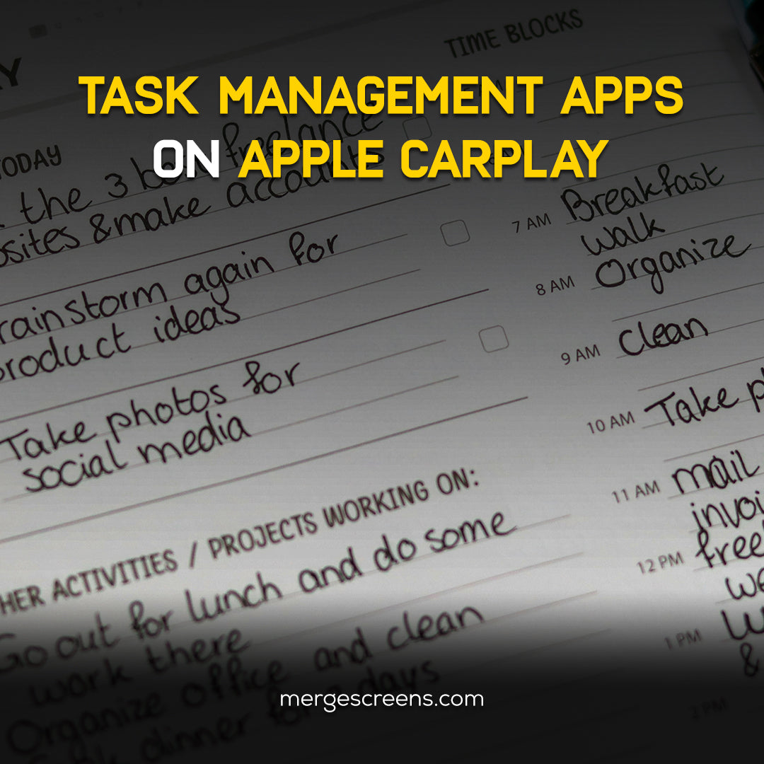 Task Management Apps Accessible via CarPlay: Your Guide to Staying Productive on the Road