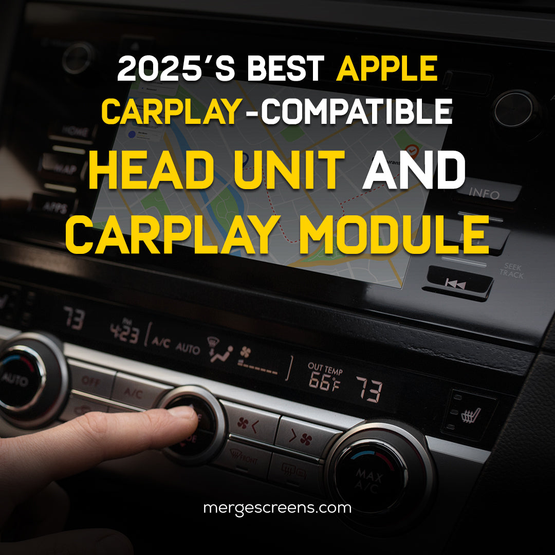 The Best Apple CarPlay Head Unit Or CarPlay Module 2025