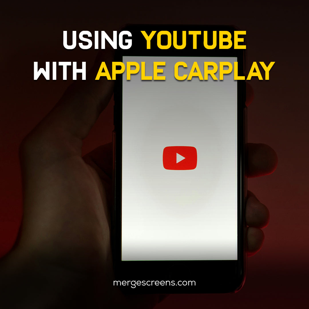 Using YouTube with Apple CarPlay: A Complete Step-by-Step Guide